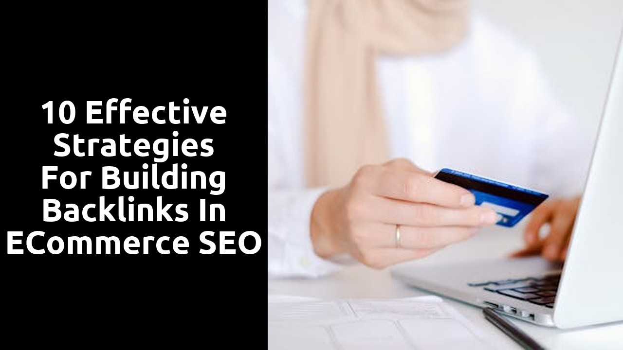 10 Effective Strategies for Building Backlinks in eCommerce SEO