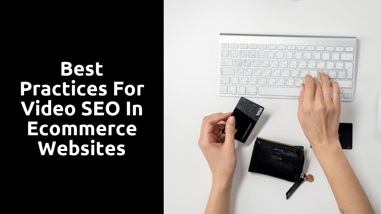 Best Practices for Video SEO in Ecommerce Websites