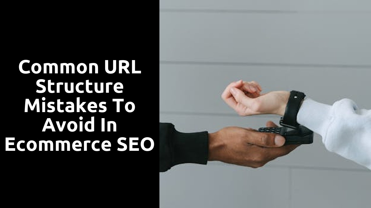 Common URL Structure Mistakes to Avoid in Ecommerce SEO