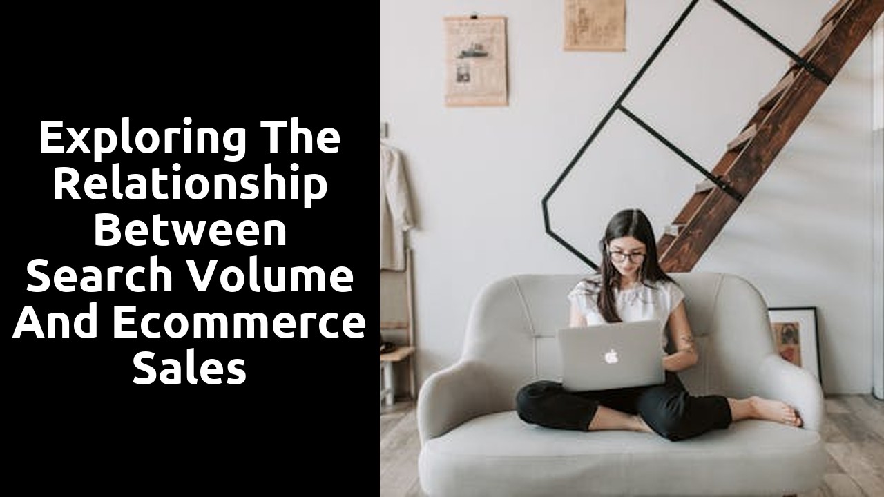 Exploring the Relationship Between Search Volume and Ecommerce Sales