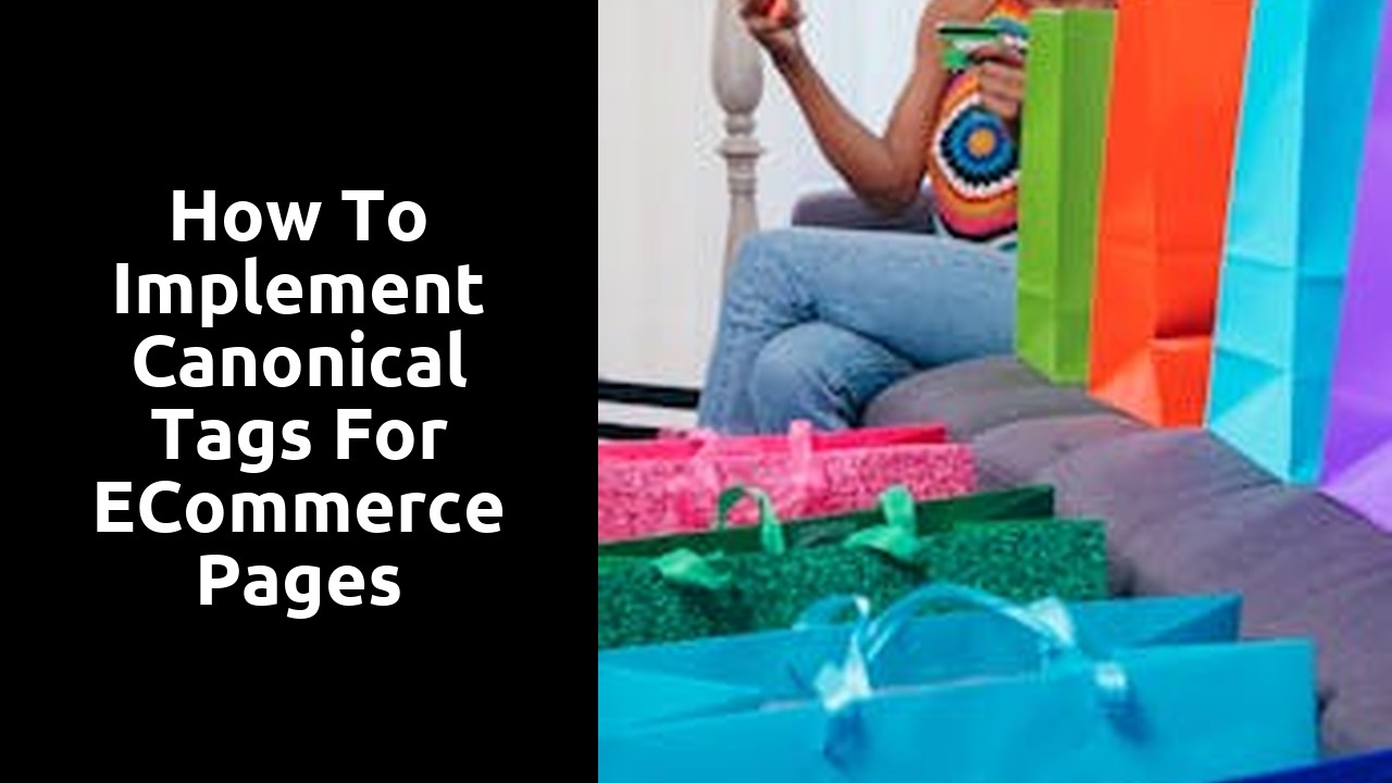 How to Implement Canonical Tags for eCommerce Pages