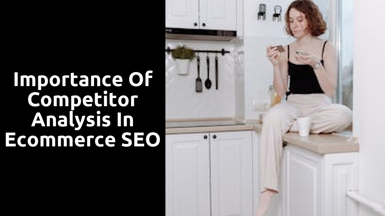 Importance of Competitor Analysis in Ecommerce SEO
