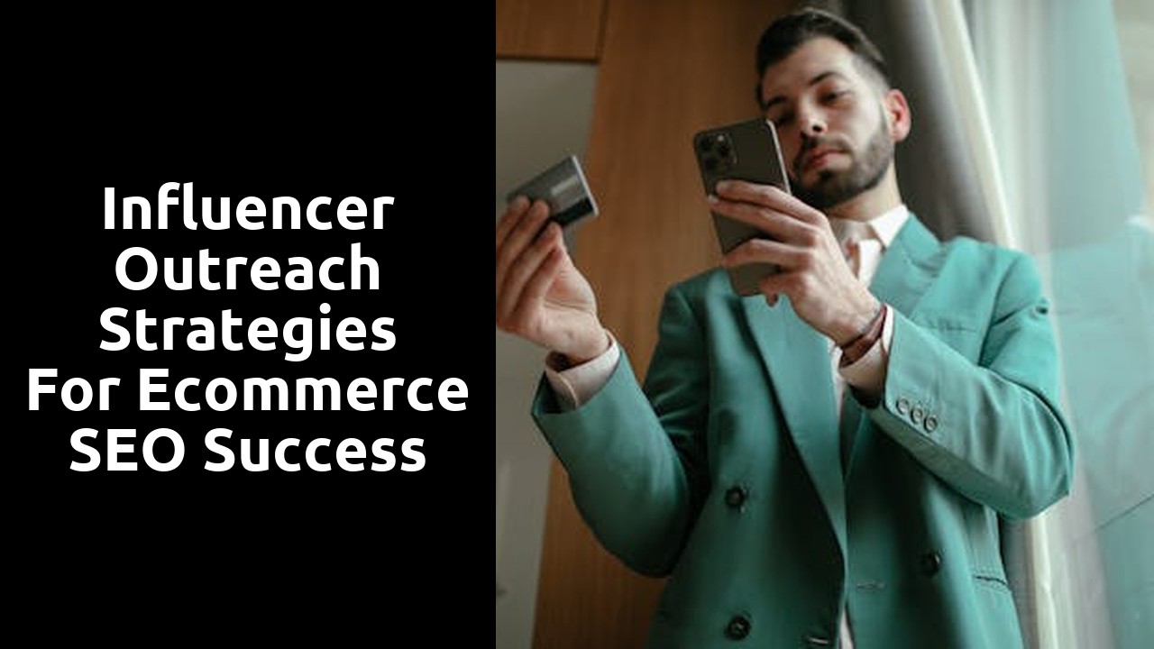Influencer Outreach Strategies for Ecommerce SEO Success