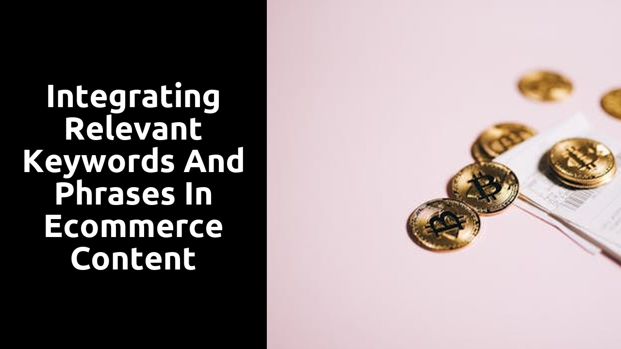 Integrating Relevant Keywords and Phrases in Ecommerce Content