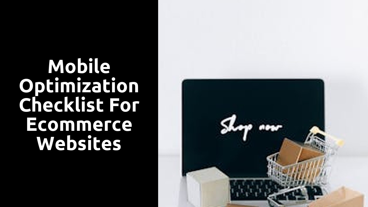 Mobile Optimization Checklist for Ecommerce Websites
