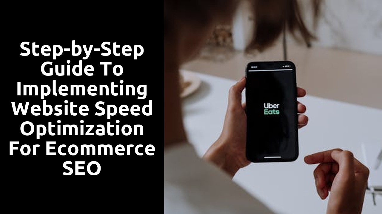 Step-by-Step Guide to Implementing Website Speed Optimization for Ecommerce SEO